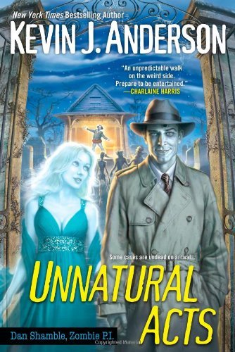 Kevin J. Anderson/Unnatural Acts